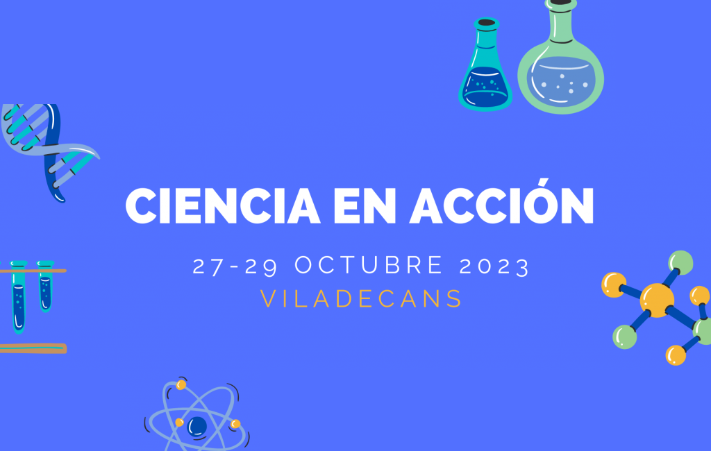 Ciencia en acción 2023 Viladecans